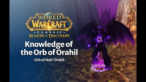 knowledge of the orb of orahil